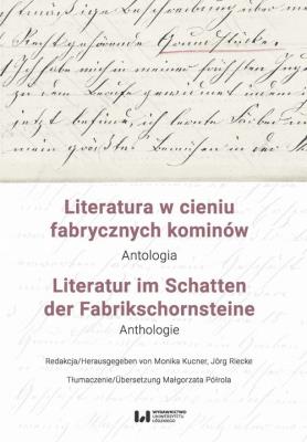Okładka książki Literatura w cieniu fabrycznych kominów / Literatur im Schatten der Fabrikschornsteine