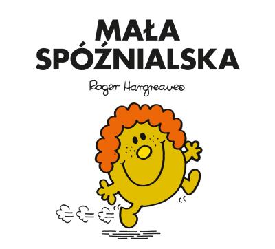 Okładka książki Mała Spóźnialska