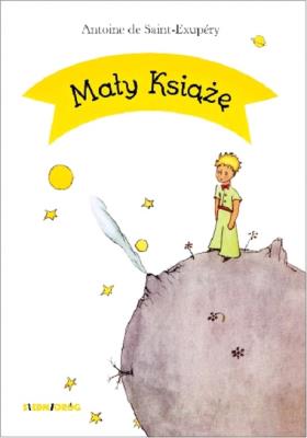 MAŁY KSIĄŻĘ. Autor: Antoine de Saint-Exupery. SmakLiter.pl Okładka książki MAŁY KSIĄŻĘ