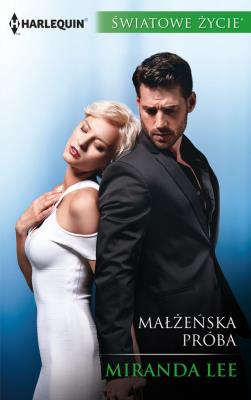 Okładka książki Małżeńska próba /ŚWIATOWE ŻYCIE