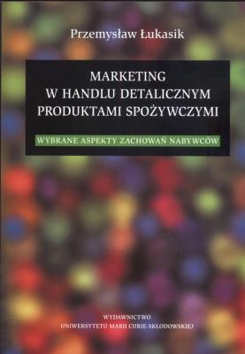 Okładka książki Marketing w handlu detalicznym produktami spożywczymi