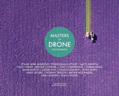 Masters of Drone Photography. Autor: Kennedy Fergus. SmakLiter.pl Okładka książki Masters of Drone Photography