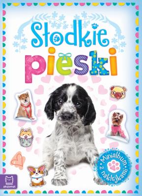 Okładka książki Minialbum z naklejkami. Słodkie pieski