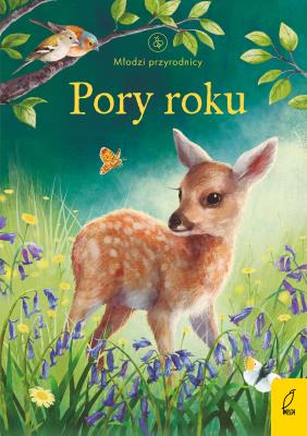 Młodzi przyrodnicy. Pory roku. Autor: Emily Bone. SmakLiter.pl Okładka książki Młodzi przyrodnicy. Pory roku