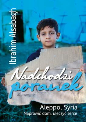 Nadchodzi poranek. Autor: Alsabagh Ibrahim. SmakLiter.pl Okładka książki Nadchodzi poranek