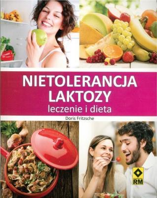 Okładka książki Nietolerancja laktozy - leczenie i dieta RM