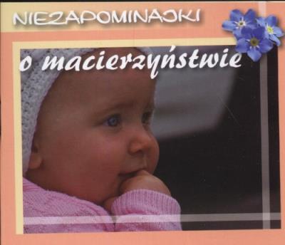 Opakowanie O macierzyństwie Niezapominajki