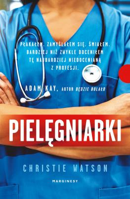 Pielęgniarki. Autor: Watson Christie. SmakLiter.pl Okładka książki Pielęgniarki