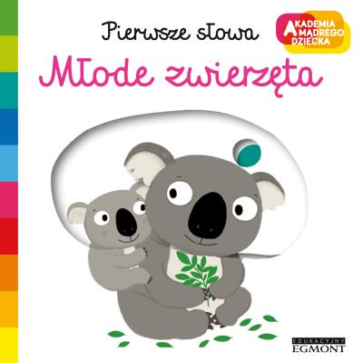 Pierwsze słowa. Młode zwierzęta. Autor: Nathalie Choux. SmakLiter.pl Okładka książki Pierwsze słowa. Młode zwierzęta