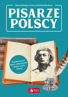 PISARZE POLSCY. Autor: Magdalena Matyja. SmakLiter.pl Okładka książki PISARZE POLSCY