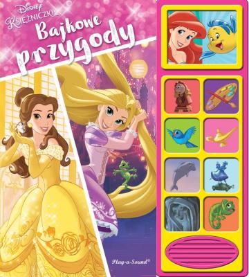 Okładka książki Play-a-Song. Disney Księżniczki. Bajkowe przygody