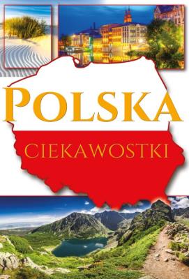 Okładka książki POLSKA CIEKAWOSTKI