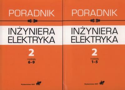 Opakowanie Poradnik inżyniera elektryka Tom 2 rozdziały 1-5 i 6-9