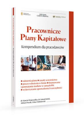 Okładka książki Pracownicze plany kapitałowe Kompendium wiedzy dla pracodawców