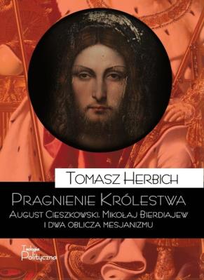 Pragnienie Królestwa. Autor: Tomasz Herbich. SmakLiter.pl Okładka książki Pragnienie Królestwa