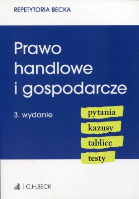 Prawo handlowe i gospodarcze. Autor: Opracowanie zbiorowe. SmakLiter.pl Okładka książki Prawo handlowe i gospodarcze