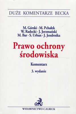 Okładka książki Prawo ochrony środowiska Komentarz