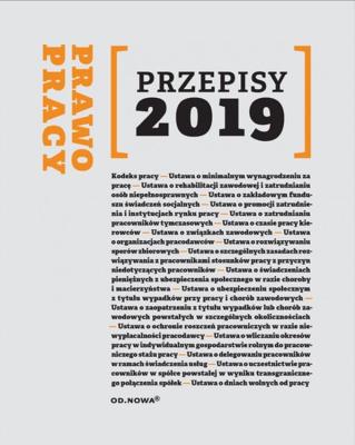 Okładka książki Prawo Pracy Przepisy 2019