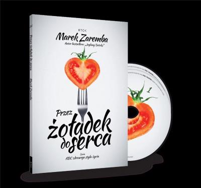 Okładka książki Przez żołądek do serca (książka + 2CD)