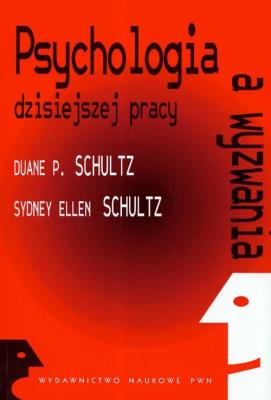 Okładka książki Psychologia a wyzwania dzisiejszej pracy