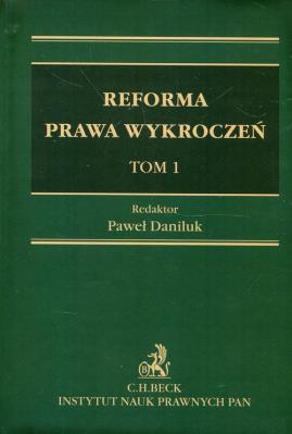 Opakowanie Reforma prawa wykroczeń Tom 1