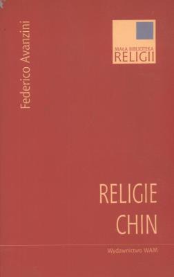 Religie Chin. Autor: Avanzini Federico. SmakLiter.pl Okładka książki Religie Chin