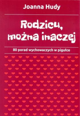 Okładka książki Rodzicu, można inaczej