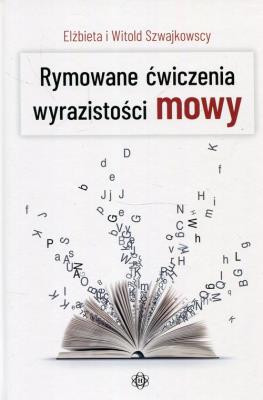 Okładka książki Rymowane ćwiczenia wyrazistości mowy
