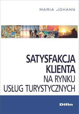 Okładka książki Satysfakcja klienta na rynku usług turystycznych