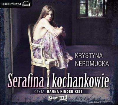 Okładka książki Serafina i kochankowie - Audiobook