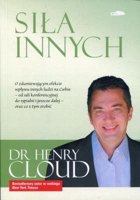 Siła innych. Autor: Cloud Henry. SmakLiter.pl Okładka książki Siła innych