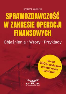Okładka książki Sprawozdawczość w zakresie operacji finansowych.