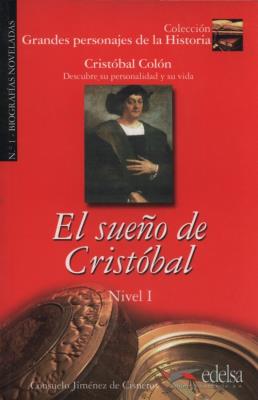 Sueno de Cristobal Nivel 1. Autor: Jimenez de Cisneros Consuelo. SmakLiter.pl Okładka książki Sueno de Cristobal Nivel 1
