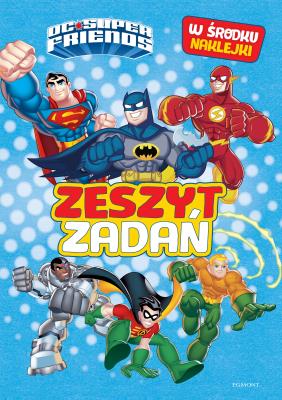 Super Przyjaciele DC. Zeszyt zadań. Autor: Opracowanie zbiorowe. SmakLiter.pl Okładka książki Super Przyjaciele DC. Zeszyt zadań