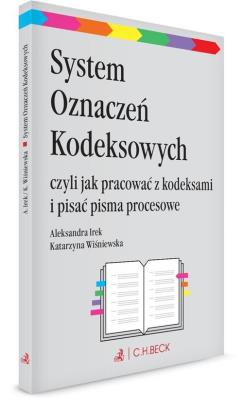 System Oznaczeń Kodeksowych. Autor: Irek Aleksandra, Katarzyna Wiśniewska. SmakLiter.pl Okładka książki System Oznaczeń Kodeksowych