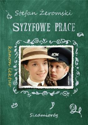 Syzyfowe prace. Autor: Żeromski Stefan. SmakLiter.pl Okładka książki Syzyfowe prace