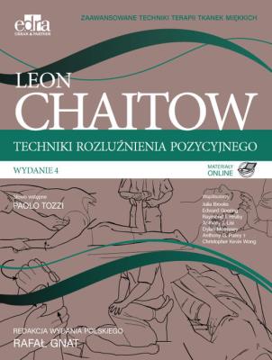 Techniki rozluźnienia pozycyjnego.. Autor: Chaitow Leon. SmakLiter.pl Okładka książki Techniki rozluźnienia pozycyjnego.