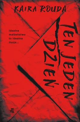 Okładka książki TEN JEDEN DZIEŃ