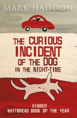The Curious Incident of the Dog In the Night. Autor: Haddon Mark. SmakLiter.pl Okładka książki The Curious Incident of the Dog In the Night