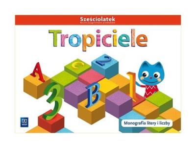 Opakowanie Tropiciele. Monografia liczby i litery. Roczne przygotowanie przedszkolne
