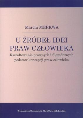 Okładka książki U źródeł idei praw człowieka