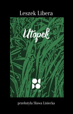 Utopek. Autor: Libera Leszek. SmakLiter.pl Okładka książki Utopek