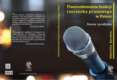 Uwarunkowania funkcji rzecznika prasowego w Polsce. Autor: Narożna Dominika. SmakLiter.pl Okładka książki Uwarunkowania funkcji rzecznika prasowego w Polsce