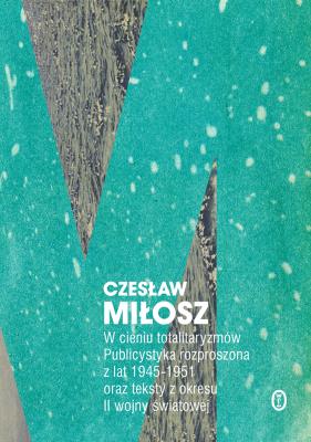 Okładka książki W cieniu totalitaryzmów