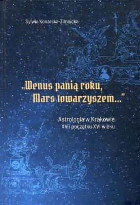 Wenus panią roku Mars towarzyszem. Autor: Konarska-Zimnicka Sylwia. SmakLiter.pl Okładka książki Wenus panią roku Mars towarzyszem