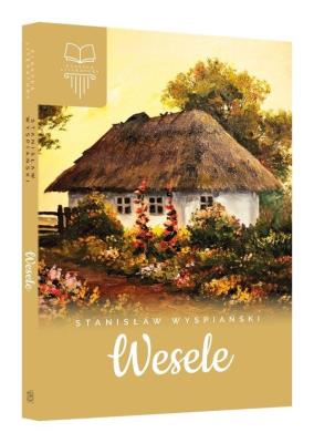 Wesele TW SBM. Autor: Stanisław Wyspiański. SmakLiter.pl Okładka książki Wesele TW SBM