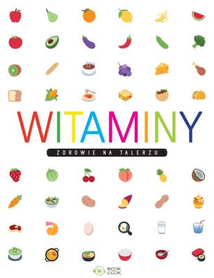 Witaminy. Autor: Opracowanie zbiorowe. SmakLiter.pl Okładka książki Witaminy