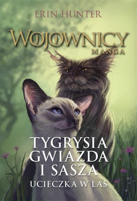 Okładka książki Wojownicy. Manga T.2 Tygrysia Gwiazda i Sasza