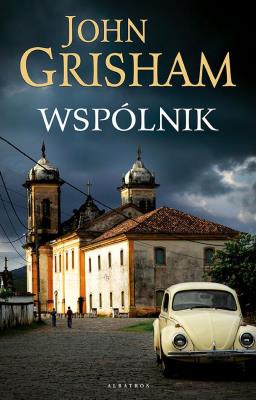 Wspólnik. Autor: John Grisham. SmakLiter.pl Okładka książki Wspólnik