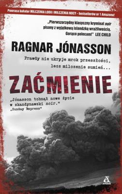 Zaćmienie. Autor: Ragnar Jónasson. SmakLiter.pl Okładka książki Zaćmienie
